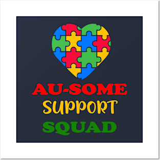 Au-some support squad Posters and Art